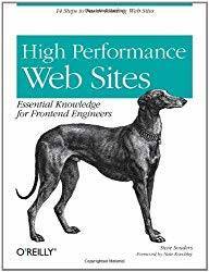 High Performance Web Site's by Steve Souders