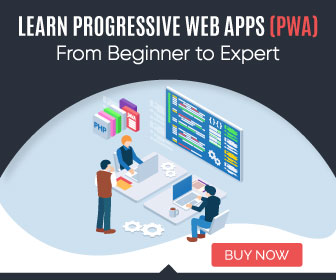 Progressive Web Apps From Beginner to Expert $12.99!