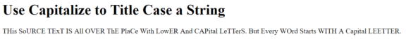 Use CSS text-transform to Manipulate Text Casing
